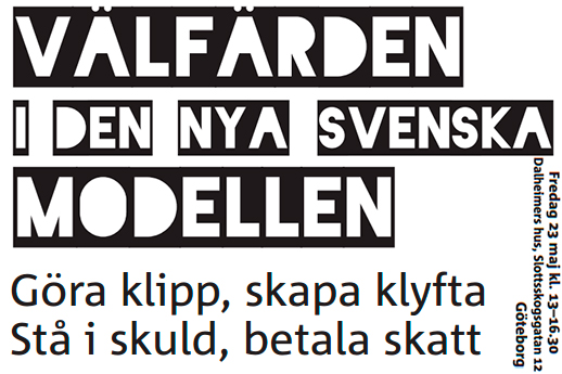 Välfärden i den nya svenska modellen